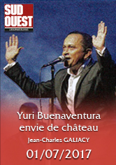 SUD-OUEST – Yuri Buenaventura envie de château – Jean-Charles GALIACY