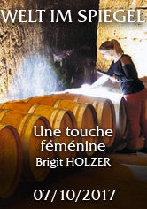 WELT IM SPIEGEL – Une touche féminine – Birgit HOLZER