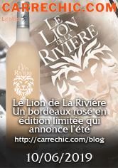 CARRE CHIC – Le Lion de La Rivière un Bordeaux rosé en édition limitée