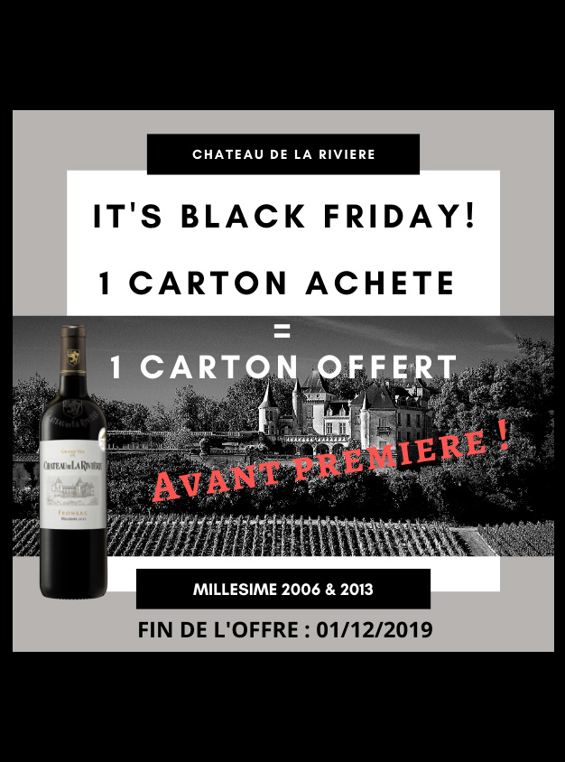 Black – Friday au Château de La Rivière