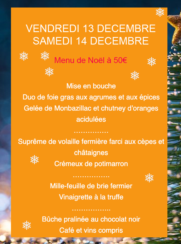 Confort Table Vendredi 13 et Samedi 14 décembre Menu à 50€