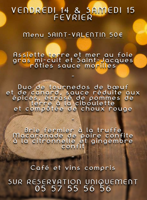 ♥ Saint-Valentin ♥ Confort Table Vendredi 14 & Samedi 15 Février -> Menu à 50€