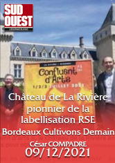 SUD OUEST –  Château de La Rivière pionnier de la labellisation RSE Bordeaux Cultivons Demain –  Cesar COMPADRE