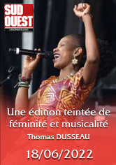 SUD OUEST – Une édition teintée de féminité et musicale – Thomas DUSSEAU