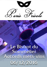 PARIS FRIVOLE – le Bistrot du Sommelier, Accords mets et vins – Sarah ARDITI