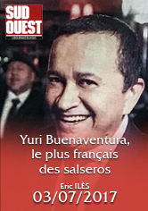 SUD-OUEST – Yuri Buenaventura, le plus français des salseros – Eric ILÈS