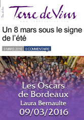 TERRE DE VINS – Les Oscar des Bordeaux sous le signe de la femme – Laura BERNAULTE