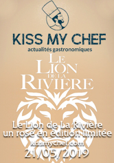 KISS MY CHEF – Le Lion de La Rivière 2018, un rosé en édition limitée – kissmychef.com