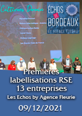 LES ECHOS DE BORDEAUX – Premières labellisations RSE … – by AGENCE FLEURIE