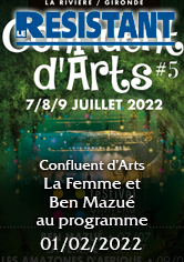 LE RÉSISTANT – Confluent d’Arts du 7 au 9 juillet 2022 : La Femme et Ben Mazué au programme