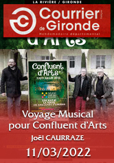 COURRIER DE GIRONDE : Voyage Musical pour Confluent d’Arts – Joël CAURRAZE