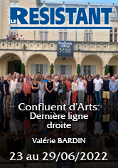 LE RÉSISTANT – Confluent d’Arts – Dernière ligne droite- Valérie BARDIN