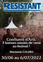 LE RÉSISTANT – Confluent d’Arts – 3 bonnes raisons de venir au festival !- Marianne CALERO