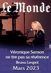 LE MONDE – Véronique Sanson ne tire pas sa révérence – Bruno LESPRIT